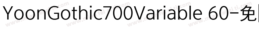 YoonGothic700Variable 60字体转换